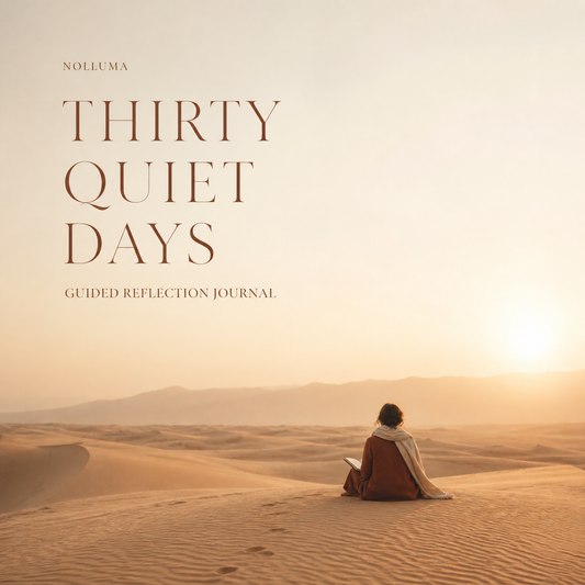 Thirty Quiet Days Guided Reflection Journal